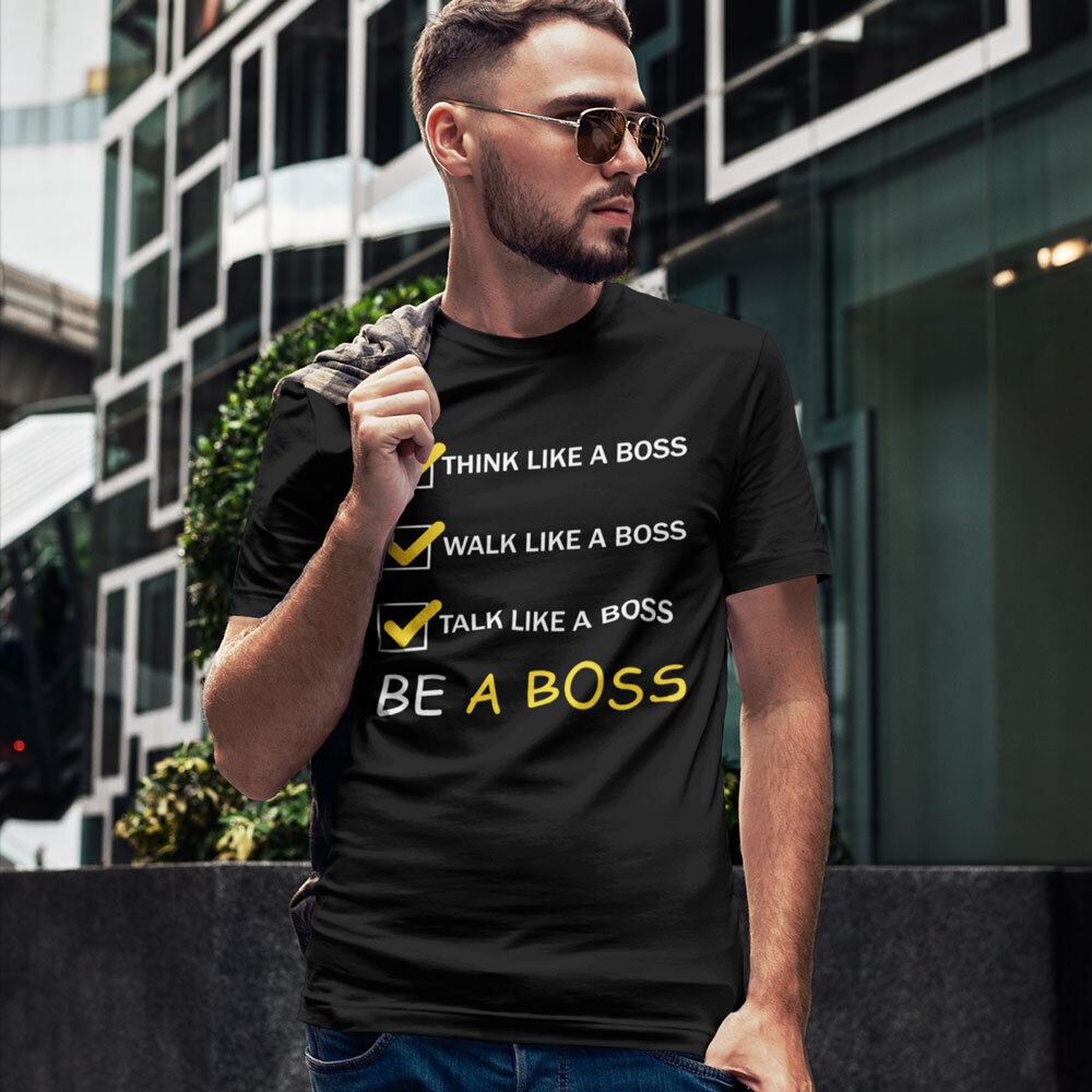 Marškinėliai "Be a Boss" kaina ir informacija | Originalūs marškinėliai | pigu.lt