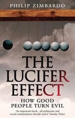 The Lucifer Effect : How Good People Turn Evil цена и информация | Самоучители | pigu.lt