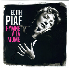 CD EDITH PIAF "Hymne A La Mome" kaina ir informacija | Vinilinės plokštelės, CD, DVD | pigu.lt