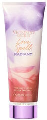 Kūno losjonas Victoria's Secret Love Spell Radiant, 236ml цена и информация | Женская парфюмированная косметика | pigu.lt