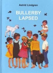 Bullerby Lapsed: [Jutustus] цена и информация | Книги для подростков  | pigu.lt