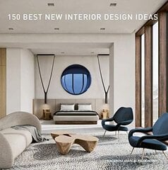 150 Best New Interior Design Ideas цена и информация | Энциклопедии, справочники | pigu.lt