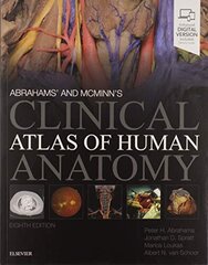 Abrahams' and McMinn's Clinical Atlas of Human Anatomy 8th editi kaina ir informacija | Romanai | pigu.lt