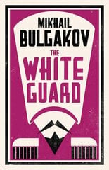 White Guard: New Translation цена и информация | Романы | pigu.lt
