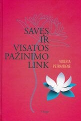 Savęs ir visatos pažinimo link. V knyga цена и информация | Духовная литература | pigu.lt