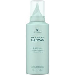 Blizgesio suteikiančios formavimo putos plaukams Alterna My Hair My Canvas Shine On, 145 g kaina ir informacija | Plaukų formavimo priemonės | pigu.lt