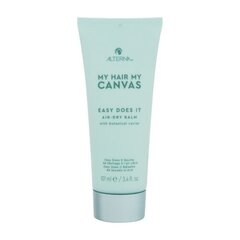 Alterna My Hair My Canvas Easy Does It Balm - Balzám pro uhlazení vlasů 101ml цена и информация | Бальзамы, кондиционеры | pigu.lt