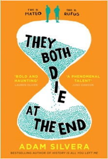They Both Die at the End : The international No.1 bestseller! цена и информация | Romanai | pigu.lt