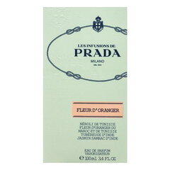 Prada Infusion De Fleur D´Oranger EDP, 100 мл цена и информация | Женские духи | pigu.lt