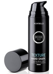 Моделирующий крем для волос Montibello Decode Men Texture Hard Shape цена и информация | Средства для укладки волос | pigu.lt