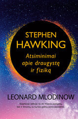 Stephen Hawking: Atsiminimai apie draugystę ir fiziką kaina ir informacija | Biografijos, autobiografijos, memuarai | pigu.lt