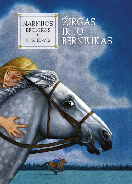 Žirgas ir jo berniukas. Ciklo Narnijos kronikos 3-ioji knyga kaina ir informacija | Knygos paaugliams ir jaunimui | pigu.lt