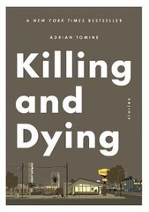 Killing and Dying Main цена и информация | Исторические книги | pigu.lt