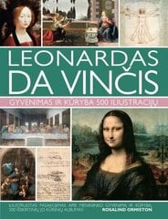Leonardas da Vinčis. Gyvenimas ir kūryba 500 paveikslų kaina ir informacija | Knygos apie meną | pigu.lt