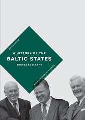 History Of The Baltic States 2018 2Nd Edition kaina ir informacija | Užsienio kalbos mokomoji medžiaga | pigu.lt