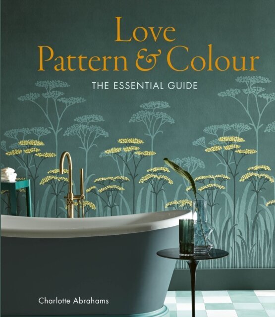 Love Pattern and Colour : The essential guide kaina ir informacija | Enciklopedijos ir žinynai | pigu.lt