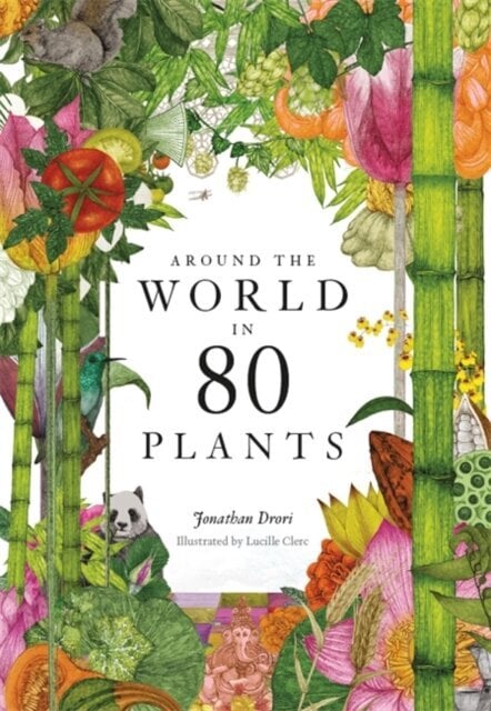 Around the World in 80 Plants kaina ir informacija | Enciklopedijos ir žinynai | pigu.lt
