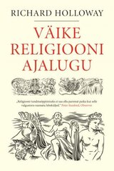 Väike Religiooni Ajalugu kaina ir informacija | Istorinės knygos | pigu.lt