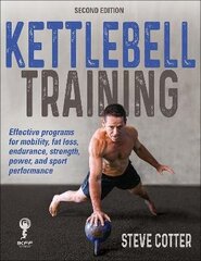 Kettlebell Training 2Nd Edition kaina ir informacija | Užsienio kalbos mokomoji medžiaga | pigu.lt