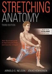 Stretching Anatomy Third Edition kaina ir informacija | Užsienio kalbos mokomoji medžiaga | pigu.lt