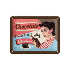 Nostalgic Art металлическая пластина Chocolate doesn´t ask silly questions, 15x20 см цена и информация | Детали интерьера | pigu.lt