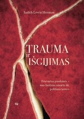 Trauma ir išgijimas цена и информация | Книги по социальным наукам | pigu.lt