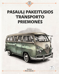 Pasaulį pakeitusios transporto priemonės цена и информация | Развивающие книги | pigu.lt