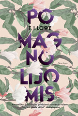 Po magnolijomis цена и информация | Романы | pigu.lt