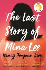 The Last Story of Mina Lee : the Reese Witherspoon Book Club pick kaina ir informacija | Romanai | pigu.lt