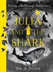 Julia and the Shark цена и информация | Книги для подростков и молодежи | pigu.lt