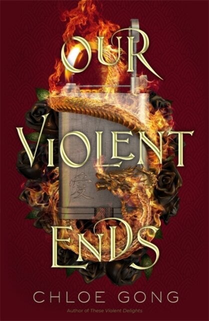 Our Violent Ends 2 цена и информация | Knygos paaugliams ir jaunimui | pigu.lt
