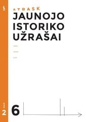 Jaunojo istoriko užrašai 6 klasei, 2 dalis (ATRASK) kaina ir informacija | Pratybų sąsiuviniai | pigu.lt