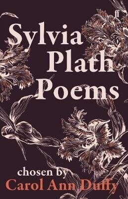 Sylvia Plath Poems Chosen by Carol Ann Duffy Main цена и информация | Poezija | pigu.lt