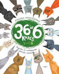 36 ir 6 katės. Ūsuota ir uodeguota istorija vaikams kaina ir informacija | Knygos vaikams | pigu.lt