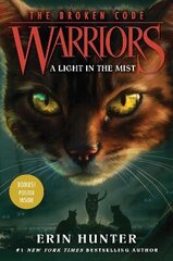 Warriors: The Broken Code #6: A Light in the Mist цена и информация | Исторические книги | pigu.lt