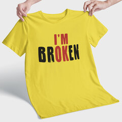 Marškinėliai "I'm broken" kaina ir informacija | Originalūs marškinėliai | pigu.lt