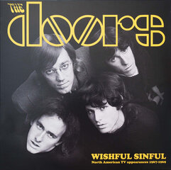 The Doors Wishful Sinful North American TV Appearances 1967-1969 kaina ir informacija | Vinilinės plokštelės, CD, DVD | pigu.lt