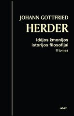 Idėjos žmonijos filosofijai. 2 tomas цена и информация | Книги по социальным наукам | pigu.lt