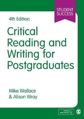 Critical Reading and Writing for Postgraduates 4th Revised edition kaina ir informacija | Užsienio kalbos mokomoji medžiaga | pigu.lt