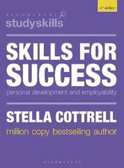 Skills for Success: Personal Development and Employability 4th edition kaina ir informacija | Knygos paaugliams ir jaunimui | pigu.lt