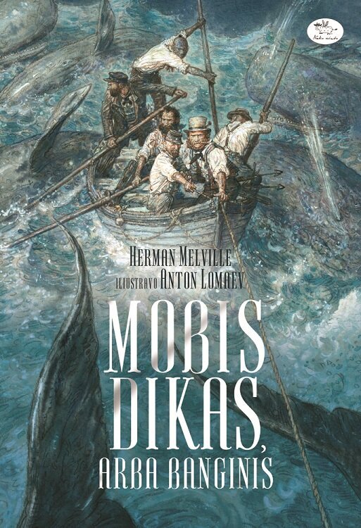 Mobis Dikas, arba banginis цена и информация | Knygos paaugliams ir jaunimui | pigu.lt