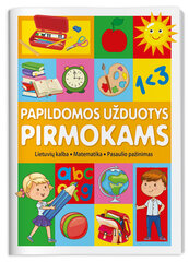 Papildomos užduotys pirmokams. Lietuvių kalba, matematika, pasaulio pažinimas цена и информация | Энциклопедии, справочники | pigu.lt