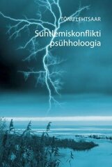 Suhtlemiskonflikti Psühholoogia kaina ir informacija | Saviugdos knygos | pigu.lt