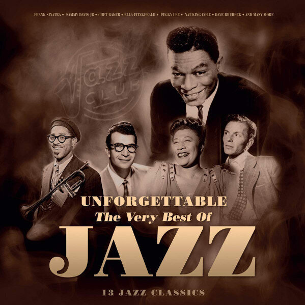 Vinilinė plokštelė UNFORGETABLE: The Very Best Of Jazz kaina ir informacija | Vinilinės plokštelės, CD, DVD | pigu.lt