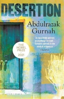 Desertion: By the winner of the Nobel Prize in Literature 2021 New edition kaina ir informacija | Istorinės knygos | pigu.lt