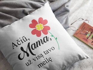 Pagalvė „Ačiū, Mama, už visą tavo meilę“ kaina ir informacija | Originalios pagalvės, užvalkalai | pigu.lt