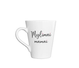 Latte puodelis „Mylimai mamai“ kaina ir informacija | Originalūs puodeliai | pigu.lt