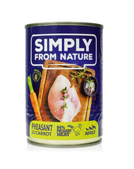 Simply from nature с фазаном и морковью, 6х400 г цена и информация | Консервы для собак | pigu.lt