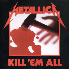 Виниловая пластинка Metallica - Kill 'Em All, LP, 12" vinyl record цена и информация | Виниловые пластинки, CD, DVD | pigu.lt