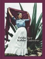 Frida Kahlo: Her Universe цена и информация | Энциклопедии, справочники | pigu.lt